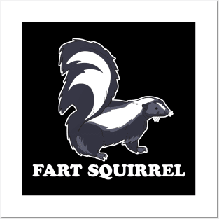 Fart Squirrel Skunk Posters and Art